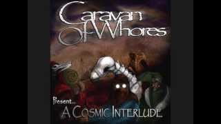 Caravan of Whores - Now