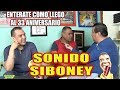 ***RUMBO AL 33 ANIVERSARIO DEL SIBONEY***