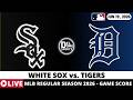 CHICAGO WHITE SOX VS DETROIT TIGERS ⚾️ MLB Game Score Radio Play-by-Play