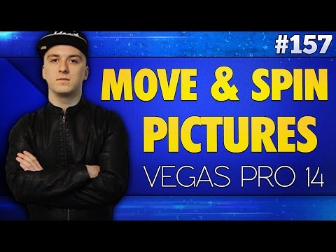 Vegas Pro 14: How To Make Pictures Move & Spin - Tutorial #157 - YouTube