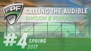 Spring 2017 - Division E - Calling the Audible Episode 4