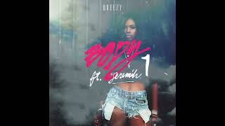 Dreezy - Body ft. Jeremih