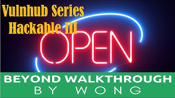 Cyber Security | Ethical Hacking |  Pentesting Lab | Vulnhub |  Walkthrough | Hackable III