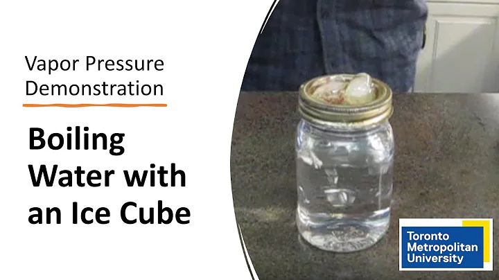 Boiling Water with an Ice Cube: Demonstration of Vapor Pressure