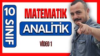 10.Sınıf Matematik | Analitik İnceleme | Noktanın Analitik incelemesi