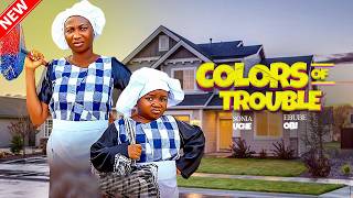 COLORS OF TROUBLE  -  EBUBE OBI VS SONIA UCHE  -  NIGERIAN MOVIES 2026 LATEST FULL MOVIE