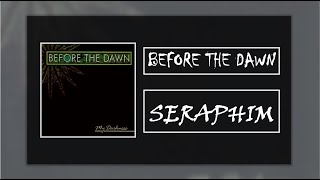 Seraphim -  Before The Dawn [Sub Inglés - Español]