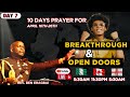 10  DAYS PRAYER FOR BREAKTHROUGHS AND OPEN DOORS ( DAY 7)