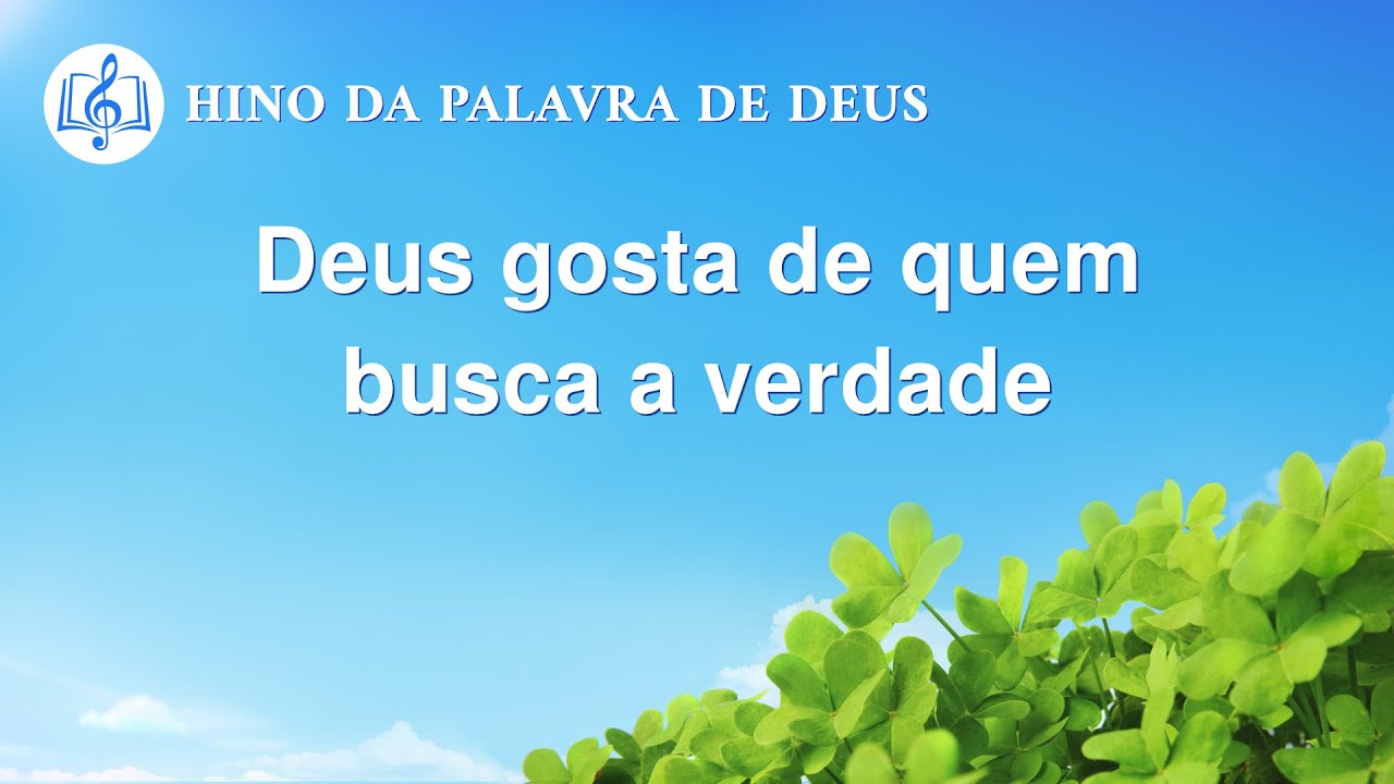 Melhor música gospel 2020 "Deus gosta de quem busca a verdade"