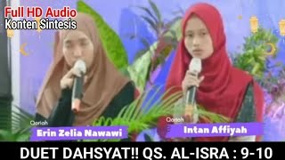 Duet Qoriah Cantik Erin Zelia Nawawi dan Intan Affiyah Merdunya saat Tilawah Quran Surah Al-Isra