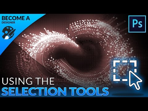 Selection Tools - # Adobe Photoshop Design Tutorial Series