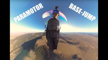 BASE JUMP from a PARAMOTOR