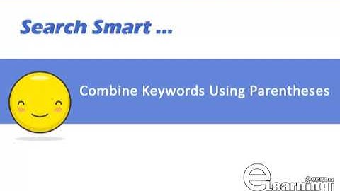 Search Smart: Combine Keywords Using Parentheses