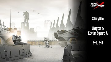 Keylan Square 01 [2/7] [Path to Nowhere Storyline]