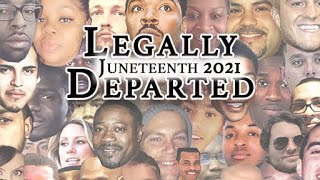 Legally Departed - June 19th, 2021