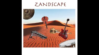 Zandscape - Wait Till The End
