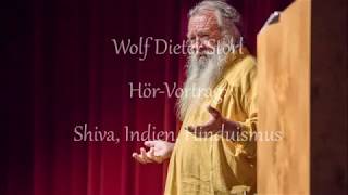 Wolf Dieter Storl - Hörvortrag (Indien Shiva Hinduismus)