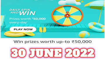 Amazon Funzone Daily Spin and Win Answers Today|30 June 2022 | Daily Quiz Time
