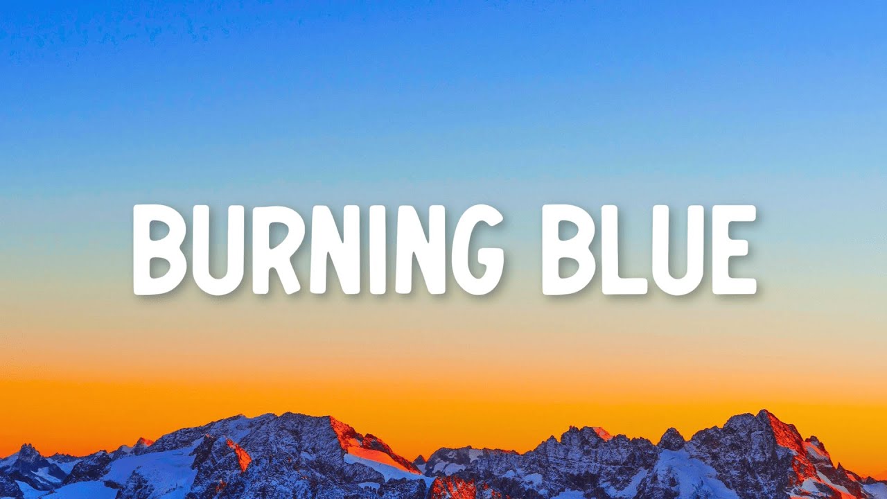 Mariah the Scientist - Burning Blue (Lyrics) Mariah the Scientist - Burning Blue (Lyrics)