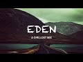 Best of eden  the eden project   a chillout mix