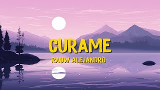 🎶Rauw Alejandro - Curame (Letra/Lyrics) | Scorpio Letra