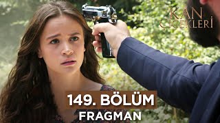 Kan Çiçekleri 149. Bölüm Fragman | 22 Eylül Cuma