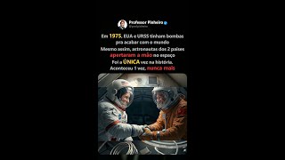 1975: EUA e URSS apertaram MÃOS no ESPAÇO. A ÚNICA vez! #Shorts
