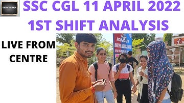 ssc cgl analysis 11 april 2022- 1st shift | ssc cgl  2022 paper analysis | the pathshala