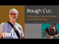 Rough Cut: Episode 1 with Knifemakers Michael Walker and Lucas Burnley