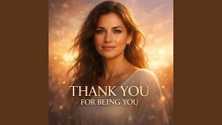 Thank You For Being You  Womens Day Special