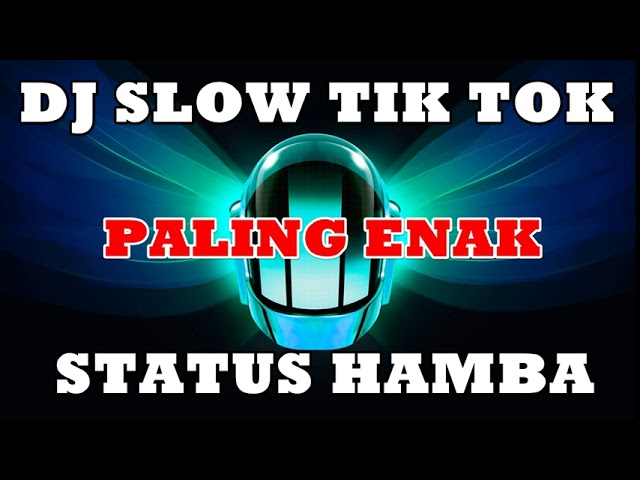 DJ TEW TEW TIK TOK WALI STATUS HAMBA PALING ENAK 2019 class=