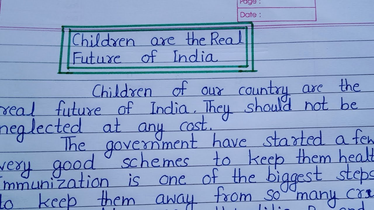 speech writing on today's children future of india