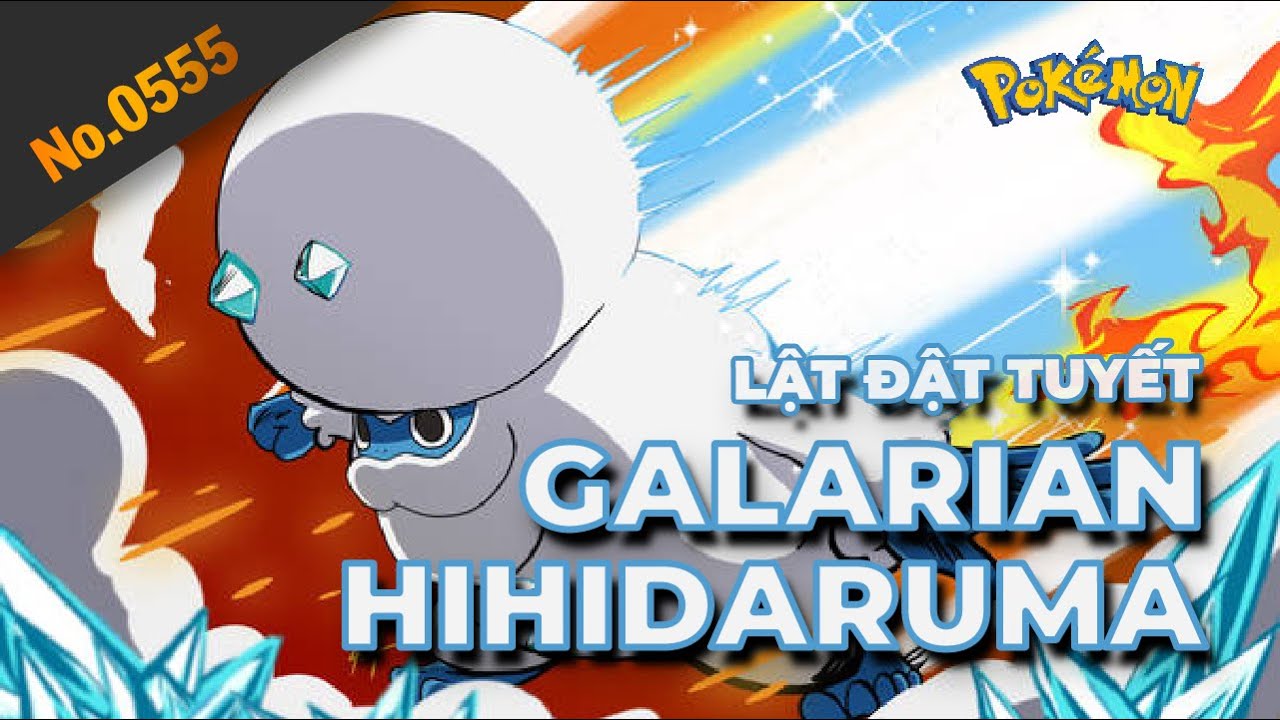 Tất Tần Tật Thông Tin Về Galarian Hihidaruma | PokemonViet