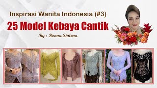 25 MODEL KEBAYA CANTIK - Inspirasi Indonesia (#3) screenshot 2