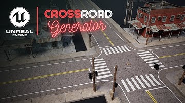 Crossroad Generator For Unreal Engine 5