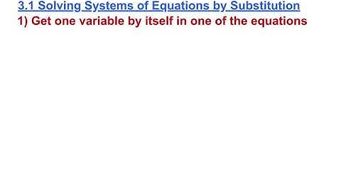 3.1 Solving Systems of Equations by Substitution