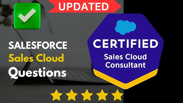 Salesforce Sales Cloud Consultant Certification Dumps || Updated Questions & Answers | 2024