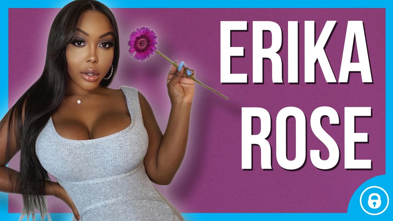 Erika Rose | Model, Instagram Star & OnlyFans Creator - YouTube