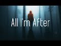 Matthew Parker - All I'm After (Lyrics)