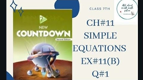 class 7th chapter 11 Simple equations exercise 11b question 1 new countdown second edition