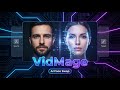 VidMage AI - This AI Face Swap Tool Turns Any Photo And Video Into Realistic Content