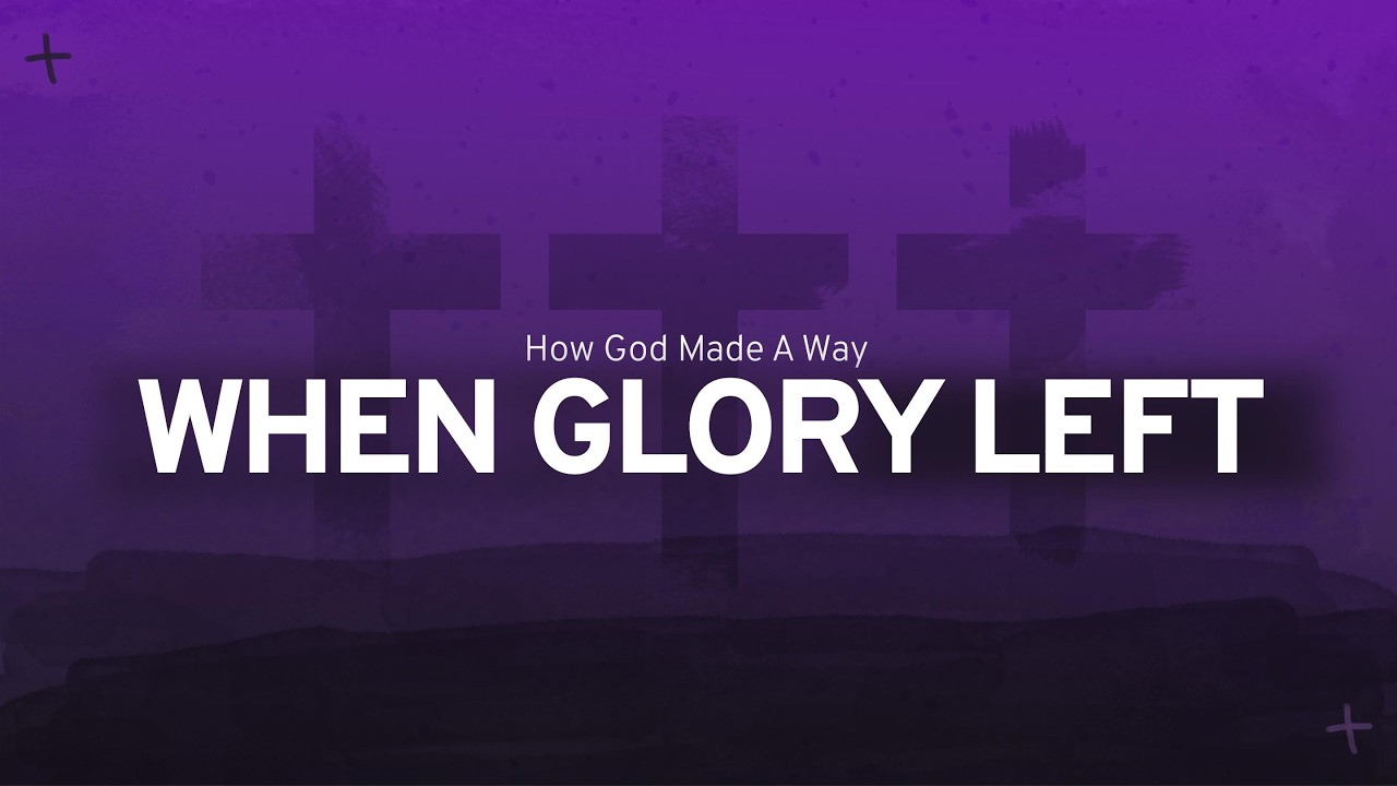 WHEN GLORY LEFT