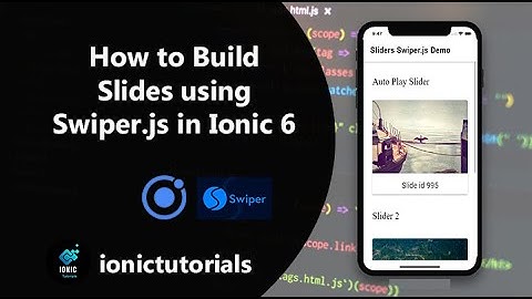 How to Build Slides using Swiper.js in Ionic 6 | Ionic Solutions