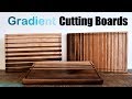 Cutting Boards | How to Build Gradient Cutting Boards | DIY