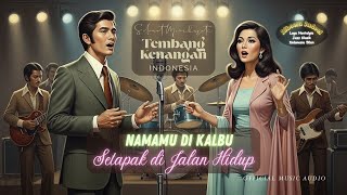 Tembang Kenangan Indonesia (51) - Koleksi Alboem Jadoel 50an - Lagu Jazz Klasik Indonesia Era 50an