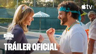 The Dink: pasión por el pickleball — Tráiler oficial | Apple TV