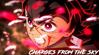 「AMV」Demon Slayer || Charges from the sky