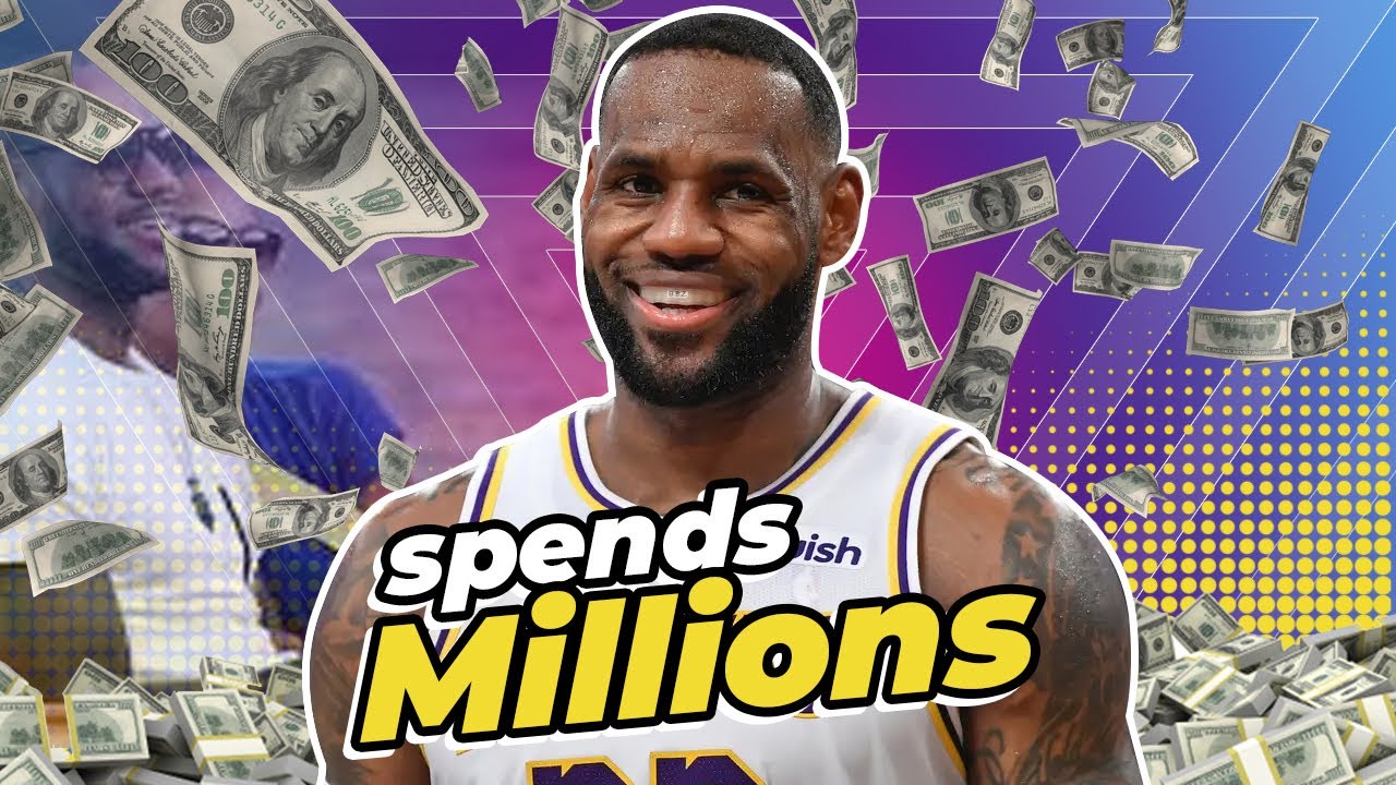 How Lebron Spends His Millions