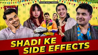 Shadi Ke Side Effects (Arranged Marriage) || Husband Vs Wife || Mayank Mishra ft. @SwaraTheArtist