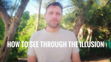 How to See Through the Illusion of Seperation